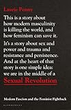 Image of Sexual Revolution: Modern Fascism and the Feminist Fightback