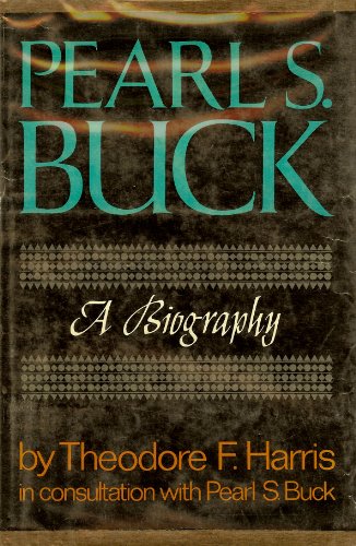 Pearl S. Buck: A Biography, 0381981134 Book Cover