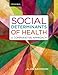Social Determinants of Health: A Comparative Approach
