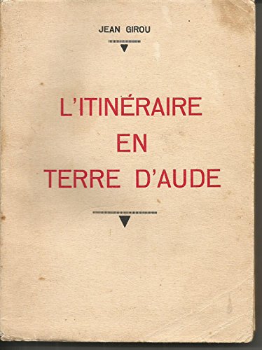 L'itineraire en terre d'aude