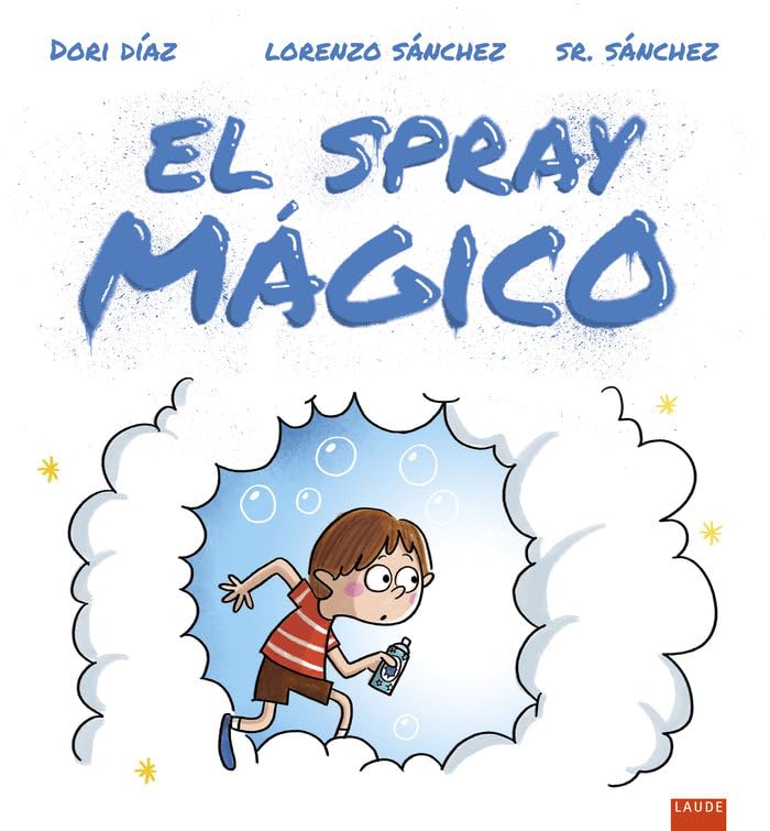 El spray mágico (Laude)