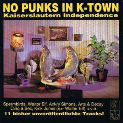 NO PUNKS IN K-TOWN
