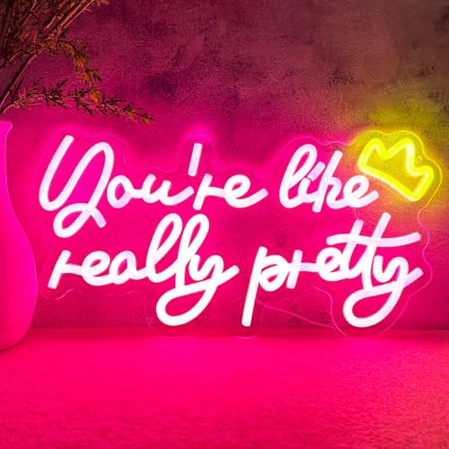 Image of You're Like Really Pretty Neon Sign Your Like Really Pretty Neon Light with Crown Wall Decor for Teen Girls Bedroom, Preppy Pink LED Signs Make up Room Decor Dorm Apartment Dressing Makeup