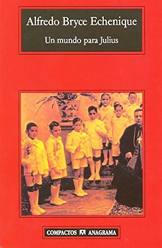 Un mundo para Julius (Compactos Anagrama)