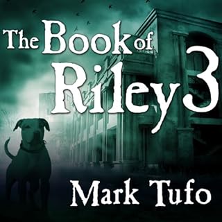 The Book of Riley: A Zombie Tale Pt. 3 Audiolibro Por Mark Tufo arte de portada
