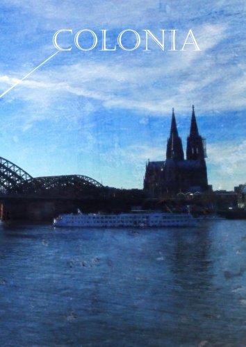 Notizbuch A4 - kariert - Köln / Colonia / Kölle / Kölner Dom: DIN A4 - Tagebuch - Rheinland