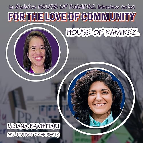 "FOR THE LOVE OF COMMUNITY" - Liliana Bakhtiari