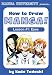 How to Draw Manga Eyes (How to Draw Manga! Book 1)