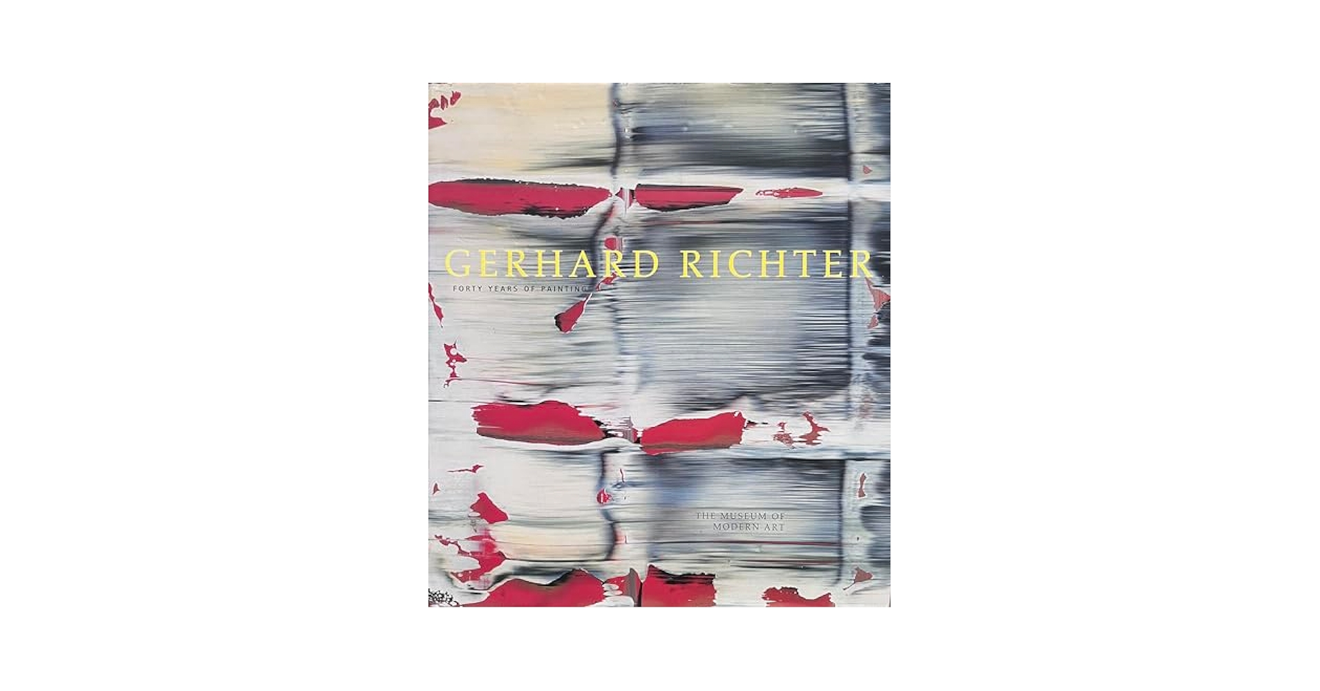 アート・デザイン・音楽 Gerhard Richter: Forty Years of Painting Gerhard Richter: Forty Years Of Painting: Storr, Robert