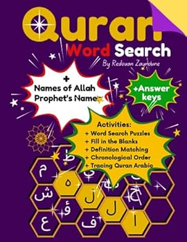 Quran Word Search Activity book: islamic Word Find Puzzle Games With Solutions + Quran Tracing + Fill in the Blanks + Definition Matching + Chronological Order activities Gift For Muslim Kids & Adults