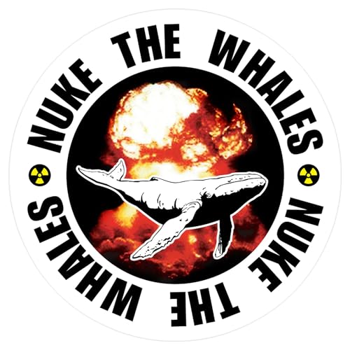 CafePress Nuke THE Whales Medium Die Cut Sticker, 5.75' x 5.75' Glossy Finish