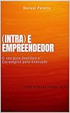  Intra e Empreendedor, você precisa saber disto (Portuguese Edition)