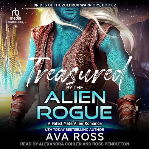 Treasured by the Alien Rogue by Ava Ross episode artwork