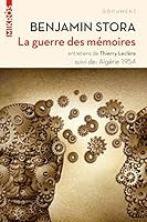 La Guerre des mémoires: La France face à son passé colonial 2815937719 Book Cover