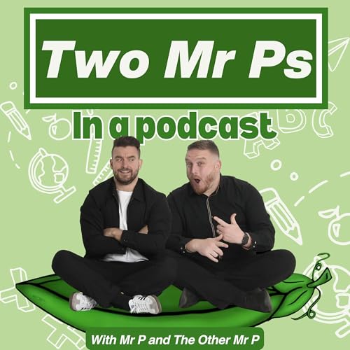 Two Mr Ps in a Pod(Cast) cover art