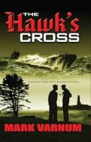 The Hawk's Cross 0615241913 Book Cover