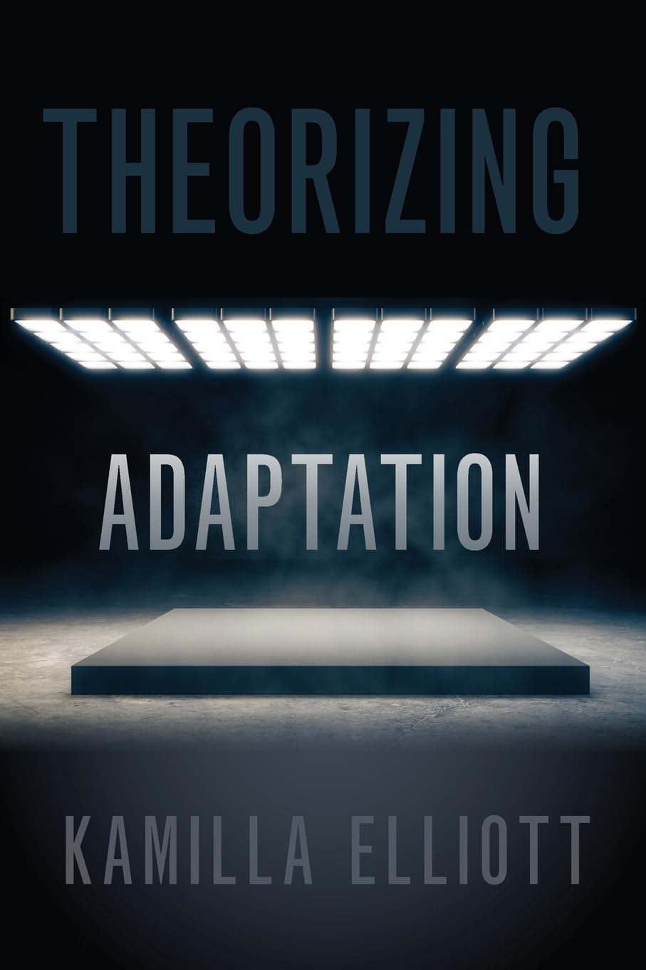 THEORIZING ADAPTATION