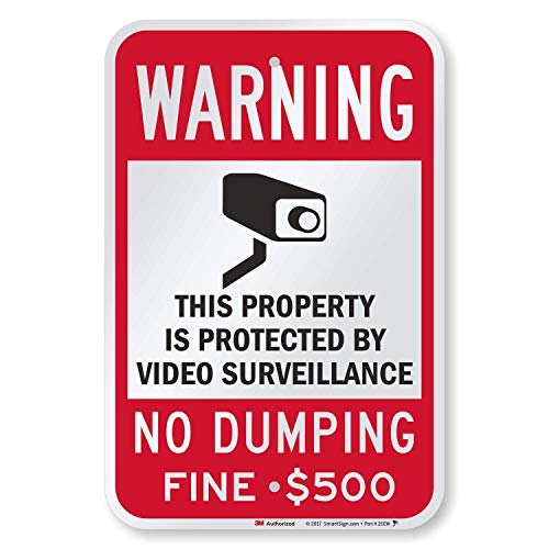 SmartSign - K-7486-500-EG-12x18 "Warning - Property Protected by Video Surveillance, No Dumping" Sign  12" x 18" 3M Engineer Grade Reflective Aluminum 12" x 18" 3M EG Reflective Aluminum