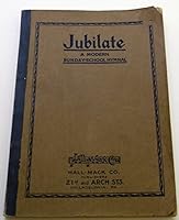 Jubilate. A modern Sunday-School Hymnal, edited & compiled by J. L. Hall, C. A. Miles & A. Geibel B0000CWWKD Book Cover
