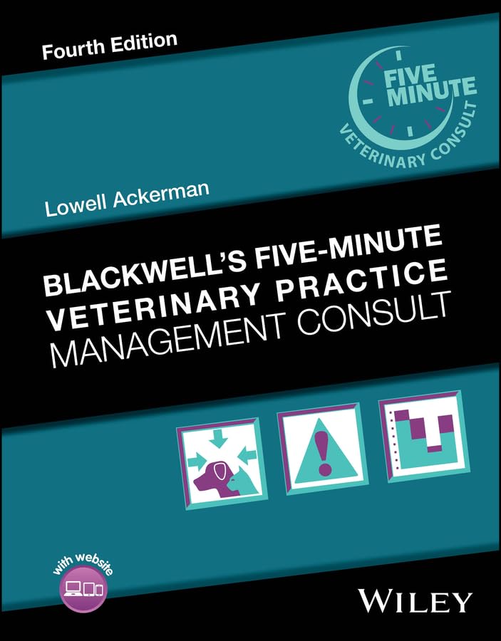 Blackwell's Five-Minute Veterinary Practice Management Consult (Blackwell's Five-Minute Veterinary Consult) (English Edition)