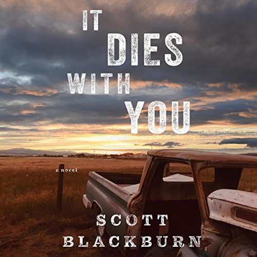 It Dies with You by Scott Blackburn episode artwork