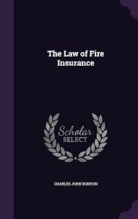 The Law of Fire Insurance