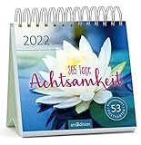 Postkartenkalender 365 Tage Achtsamkeit 2022: Inspirierender Aufstellkalender für mehr Ruhe, Gelassenheit und Achtsamkeit