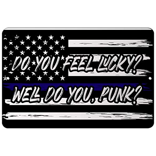 Makoroni - DO You Feel Lucky Well DO You Punk Police - Street Sign 12