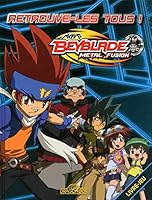 Beyblade - Retrouve-les tous ! (French Edition) 2878819896 Book Cover