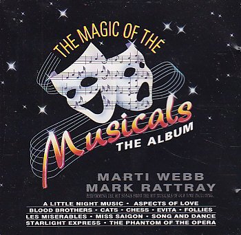 THE MAGIC OF MUSICALS THE ALBUM [Audio CD]