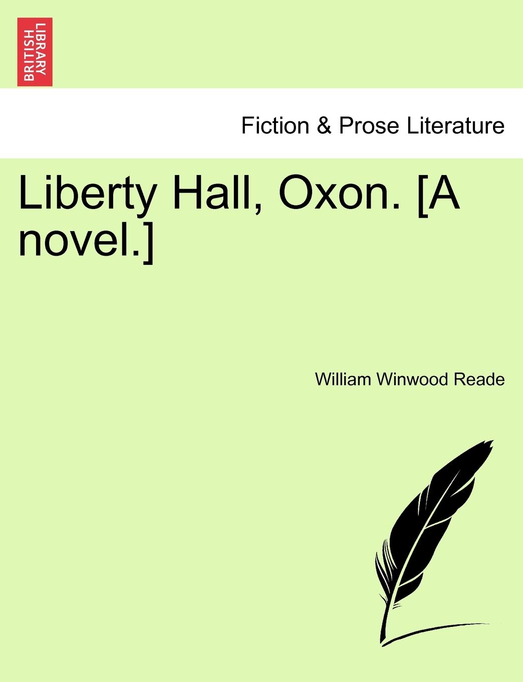 Liberty Hall, Oxon. [A Novel.] Vol. III.