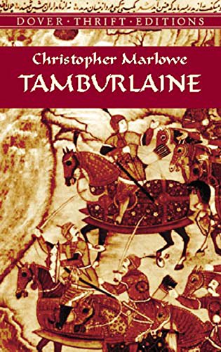 Tamburlaine (Dover Thrift Editions: Plays)