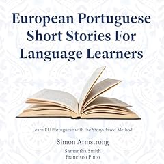European Portuguese Short Stories for Language Learners Audiolibro Por Simon Armstrong arte de portada