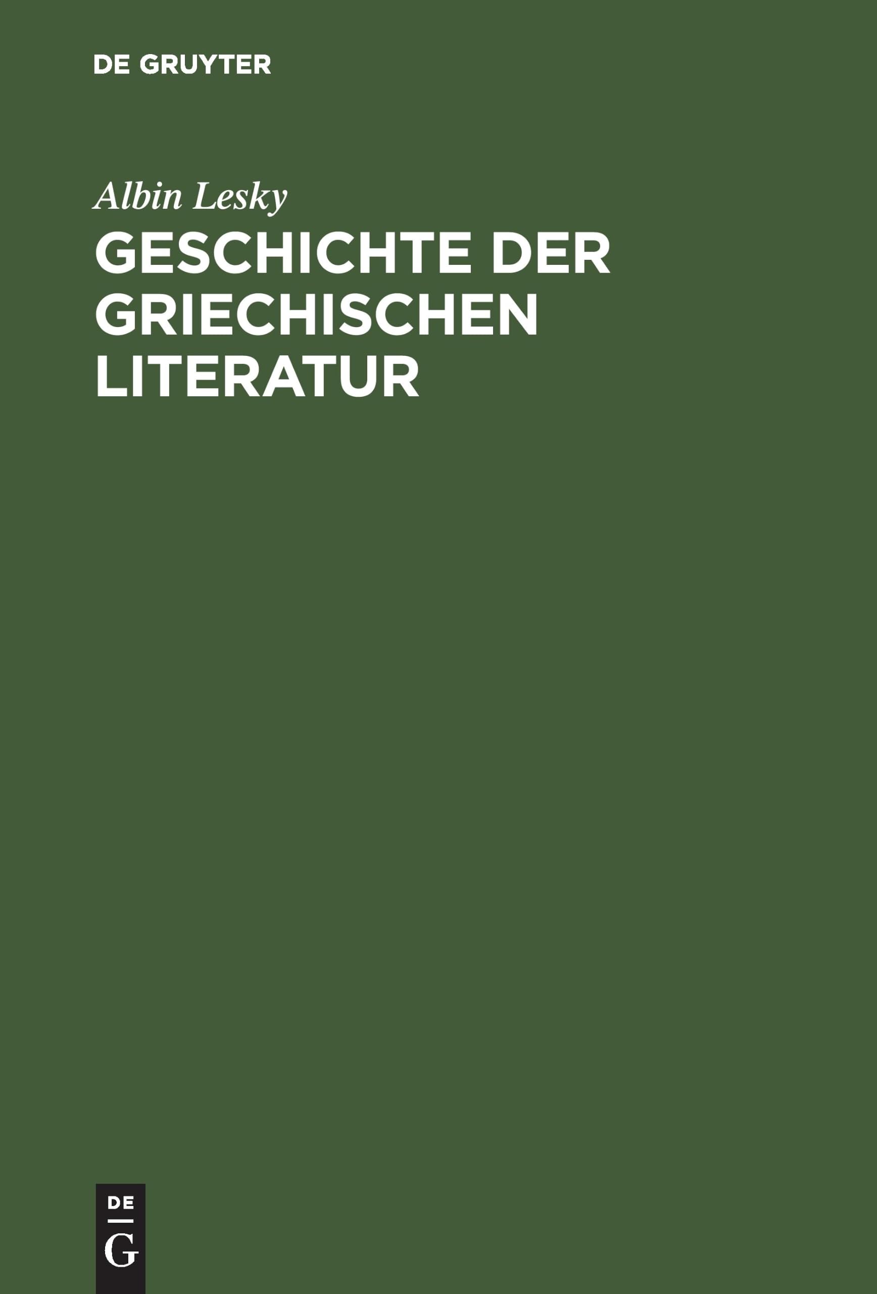 Geschichte Der Griechischen Literatur