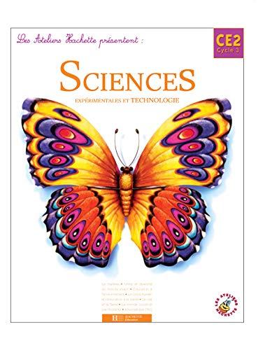 Sciences Experimentales Et Technologie CE2 Cycle 3