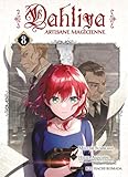 magicien d'oz résumé  Dahliya, artisane magicienne T08