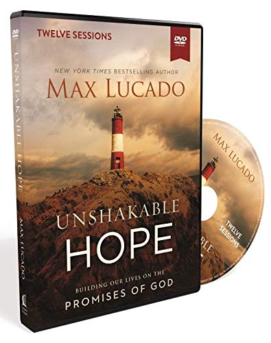 Unshakable Hope Video Study: Building Our Lives on the Promises of God