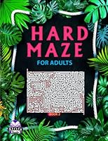 Hard Maze Books for Adults, Book 2: 100 Labyrinth Puzzles for Smart People B0C2S6BKVJ Book Cover