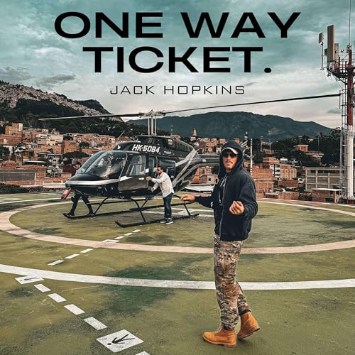 One Way Ticket with Jack Hopkins Podcast Por Jack Hopkins arte de portada