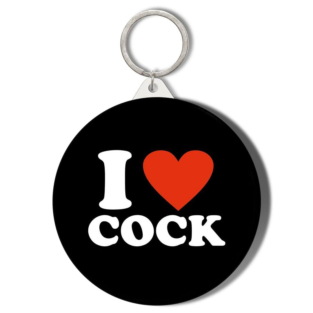 Gift Insanity White I Love Cock Black Background Large 58Mm Round Keyring