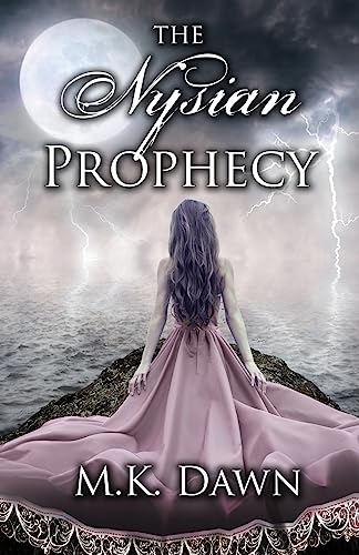 The Nysian Prophecy (Nysian Prophecy Trilogy) (Volume 1)