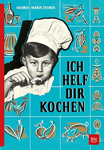 ICH HELF DIR KOCHEN: Erstausgabe von 1955 als