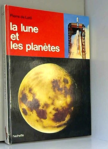 Télécharger La Lune et Les Planètes Livre eBook France