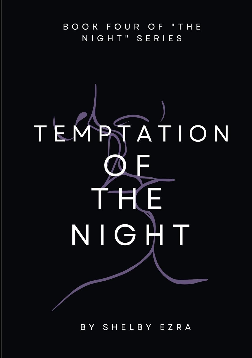 Temptation of the Night: Book 4 of "The Night" series