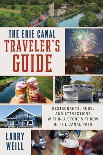 Erie Canal Traveler's Guide: Restaurants, Pubs...