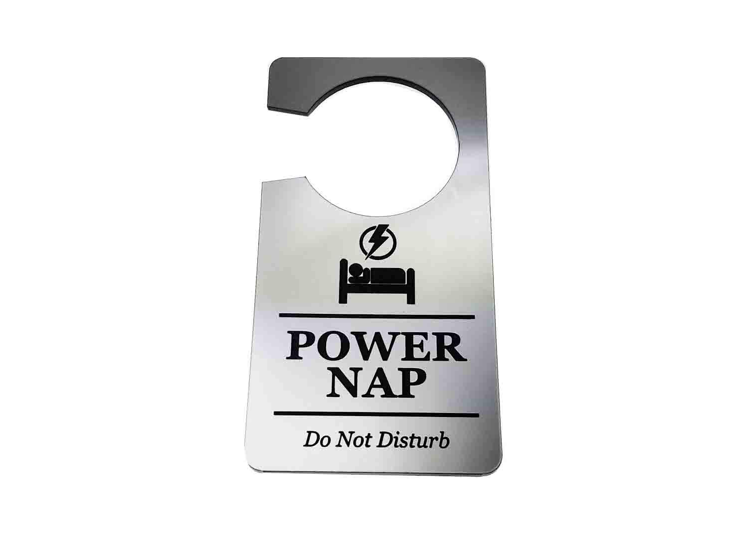Origindesigned Silver Power Nap, Sleep, In Progress, Do Not Disturb - Room Door Hanger Sign Acrylic - For Nurses, Doctors, Students, Home Use, Hotels