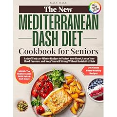 The New Mediterranean Dash Diet Cookbook for Seniors Audiolibro Por Gale Hall arte de portada