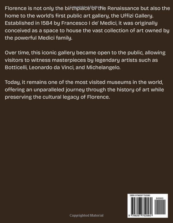 FLORENCE 2026: New Edition – Experience the Magic of Italy’s Renaissance Capital – A Complete Guide to Iconic Artworks, Historic Landmarks, Charming Streets, Hidden Gems, and Authentic Tuscan Cuisine. - Image 2