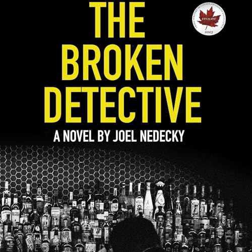 Joel Nedecky - The Broken Detective