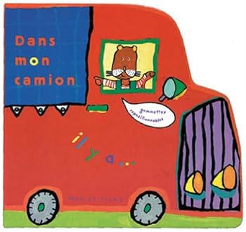 Paperback Dans mon camion, il y a ... [French] Book